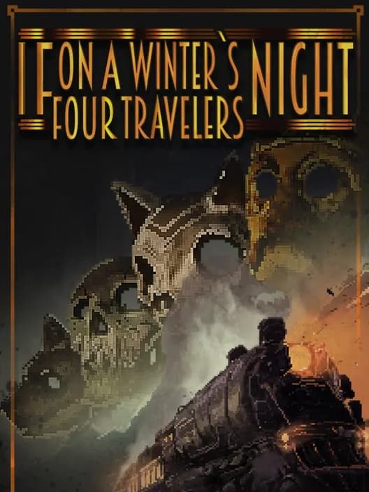 f On A Winter's Night, Four Travelers