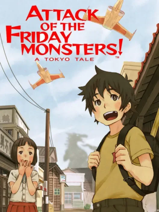 Attack of the Friday Monsters! A Tokyo Tale